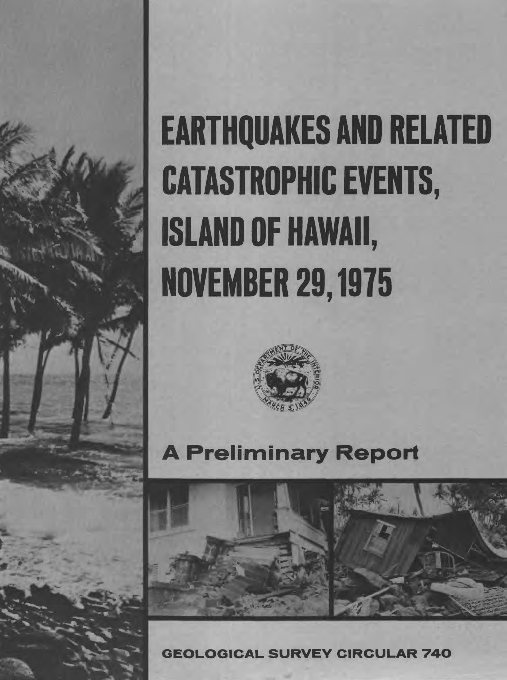 Earthquakes and Related Catastrophic Events, Island of Hawaii, November 29,1975
