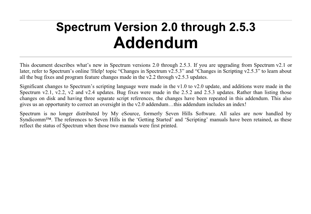 Spectrum Version2.0 Through 2.5.3 Addendum