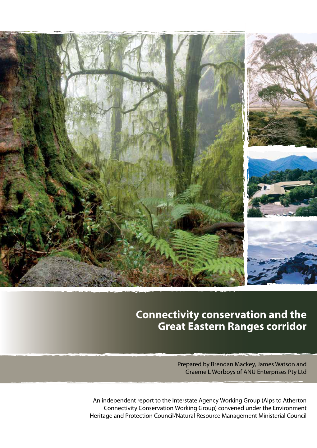 Connectivity Conservation and the Great Eastern Ranges Corridor