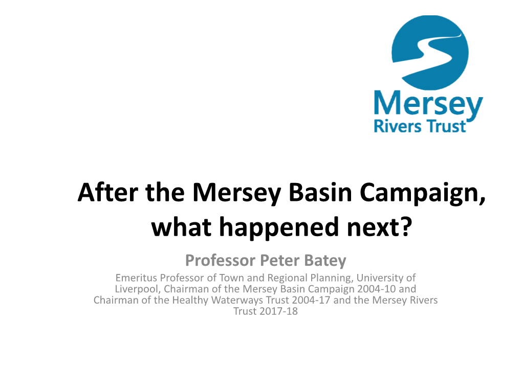 The Mersey Basin Campaign