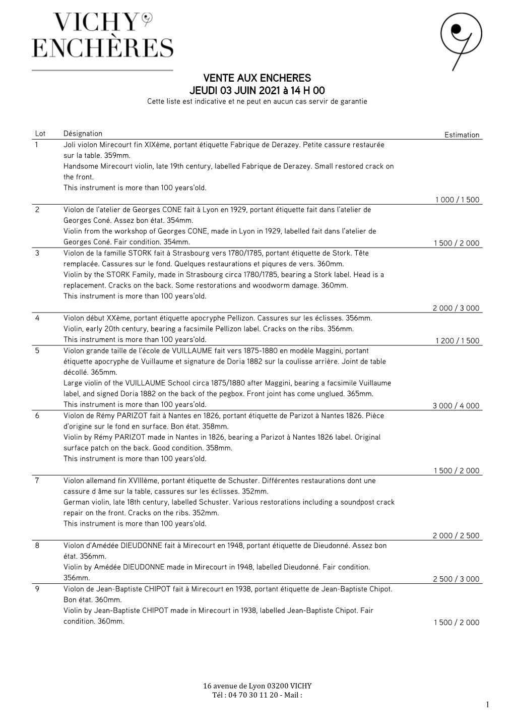 VENTE AUX ENCHERES JEUDI 03 JUIN 2021 À 14 H 00 Cette Liste Est Indicative Et Ne Peut En Aucun Cas Servir De Garantie