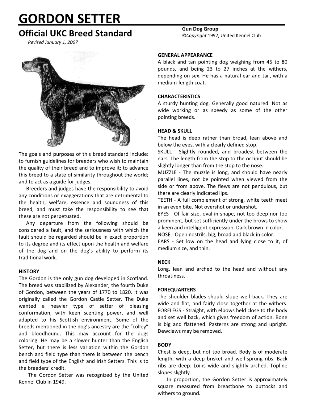 GORDON SETTER Gun Dog Group Official UKC Breed Standard ©Copyright 1992, United Kennel Club Revised January 1, 2007