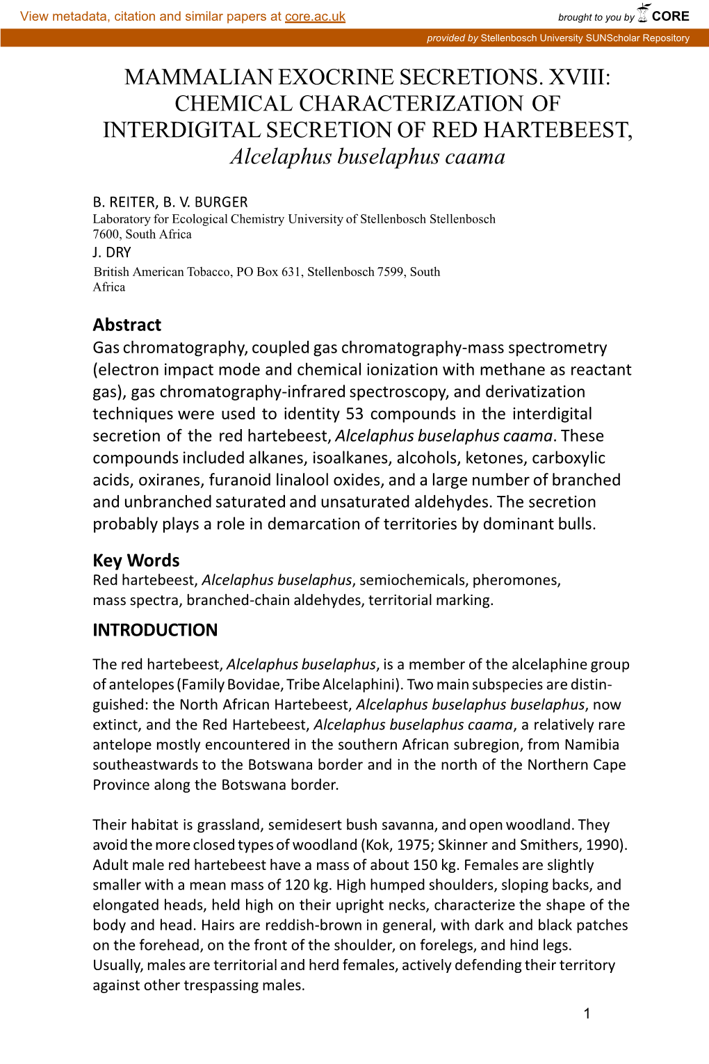 CHEMICAL CHARACTERIZATION of INTERDIGITAL SECRETION of RED HARTEBEEST, Alcelaphus Buselaphus Caama