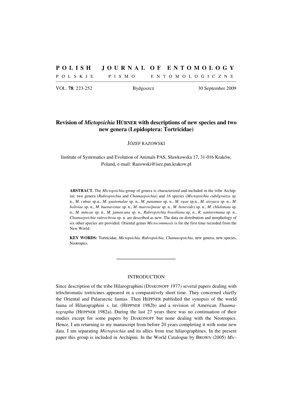 RAZOWSKI J. Revision of Mictopsichia HÜBNER with Descriptions of New Species and Two New Genera