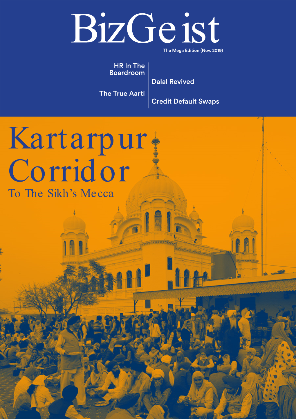 Kartarpur Corridor to the Sikh’S Mecca Dear Readers