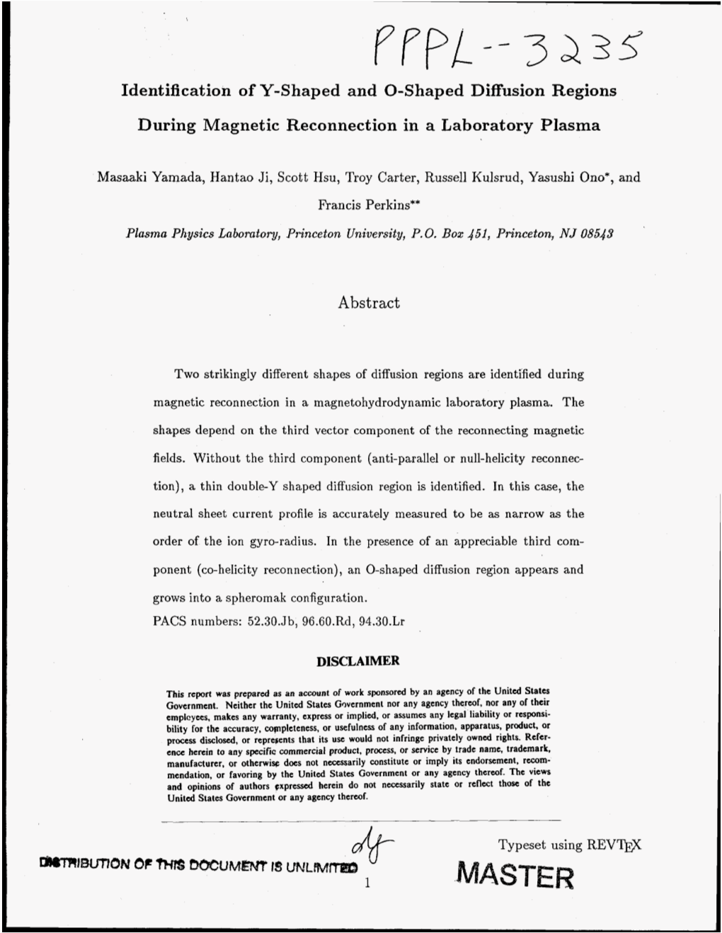 Identification of Y-Shaped and O-Shaped Diffusion Regions During Magnetic Reconnection in a Laboratory Plasma