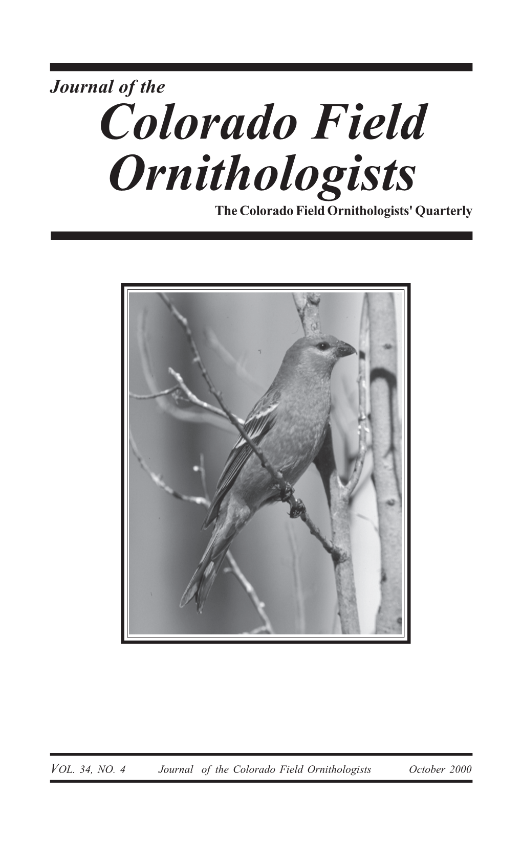 Colorado Field Ornithologists the Colorado Field Ornithologists' Quarterly