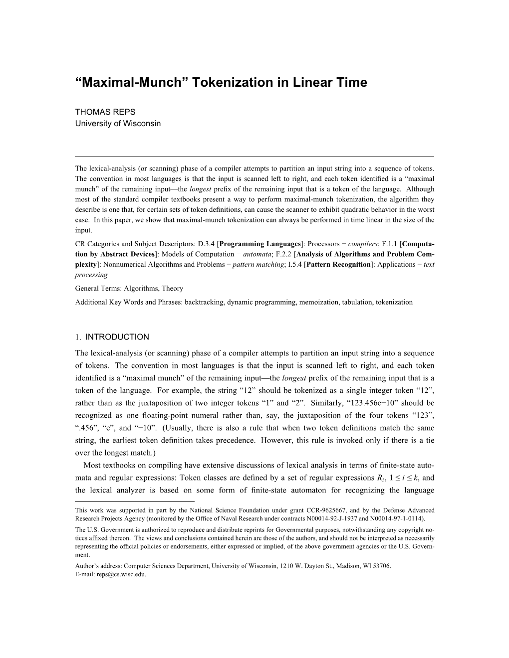 Maximal-Munchº Tokenization in Linear Time