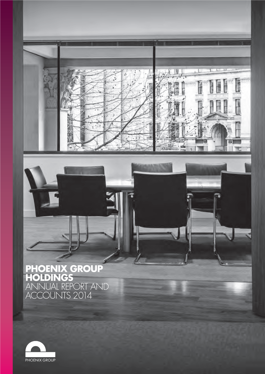 Phoenix Group Holdings Annual Report and Accounts Report and 2014Annual