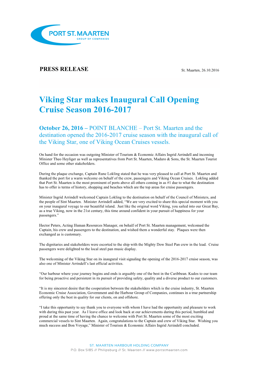 Viking Star Makes Inaugural Call Opening Cruise Season 2016-2017