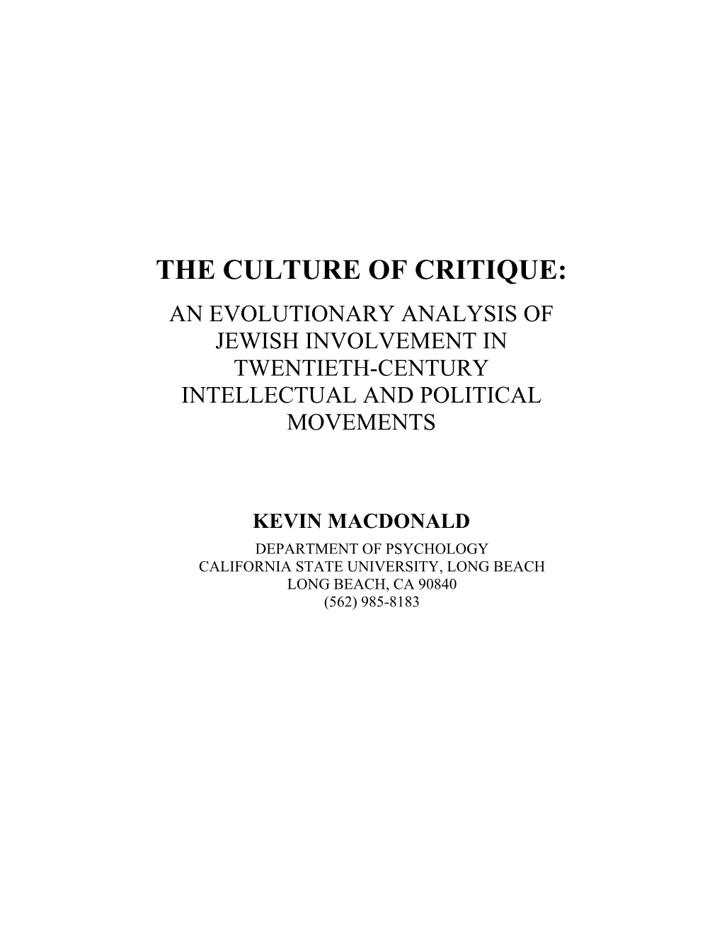 The Culture of Critique: an Evolutionary Analysis of Jewish Involvement in Twentieth-Century Intellectual and Political Movements
