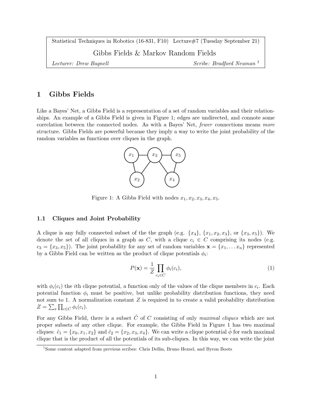 Gibbs Fields & Markov Random Fields 1 Gibbs Fields