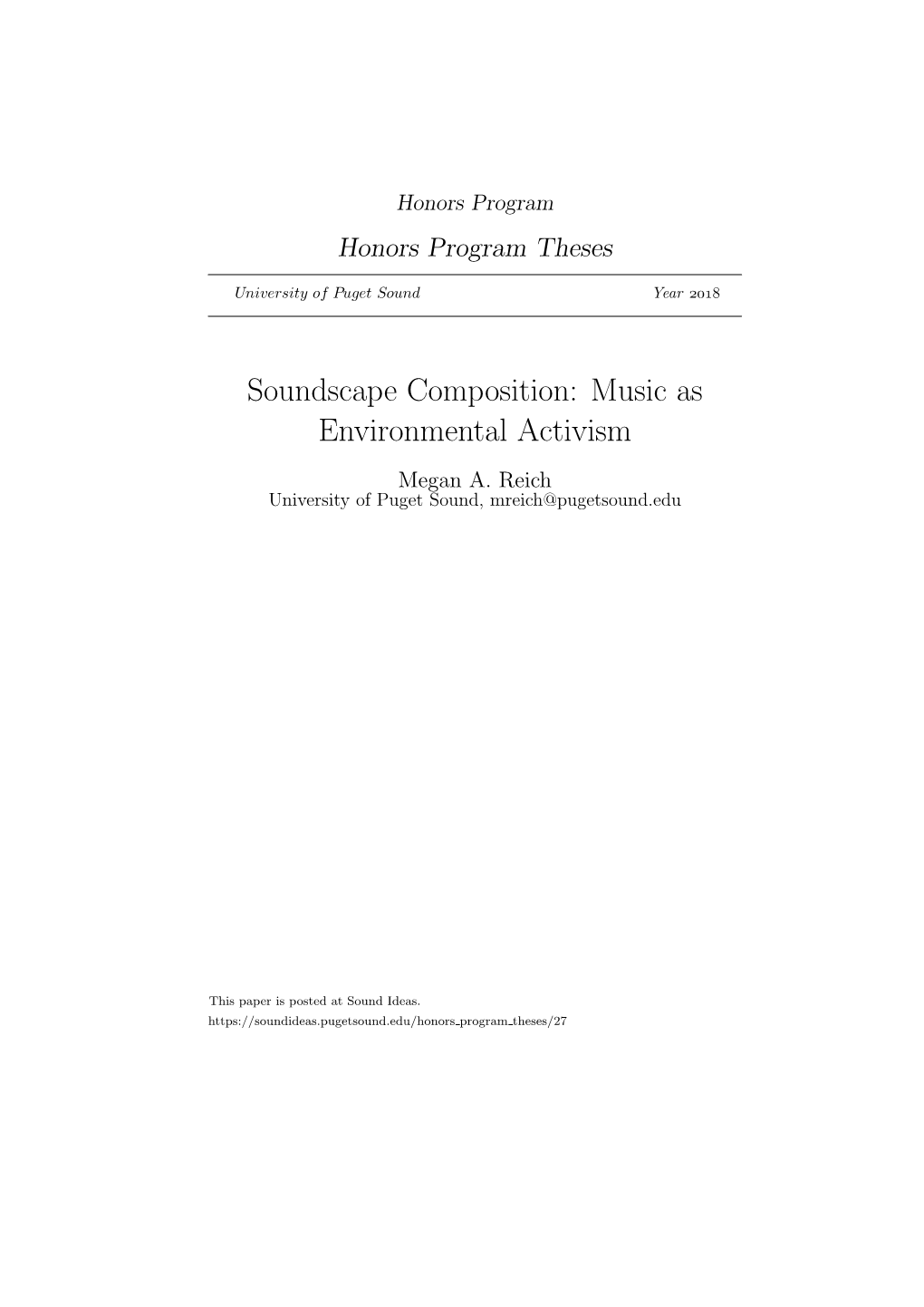 Soundscape Composition: Music As Environmental Activism Megan A