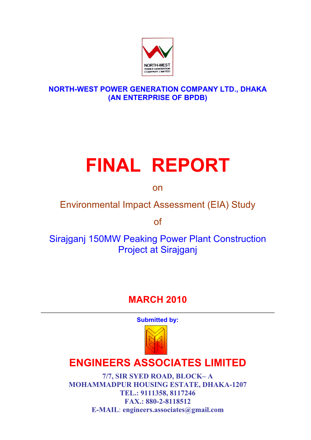 FINAL REPORT on Environmental Impact Assessment (EIA) Study of Sirajganj 150MW Peaking Power Plant Construction Project at Sirajganj