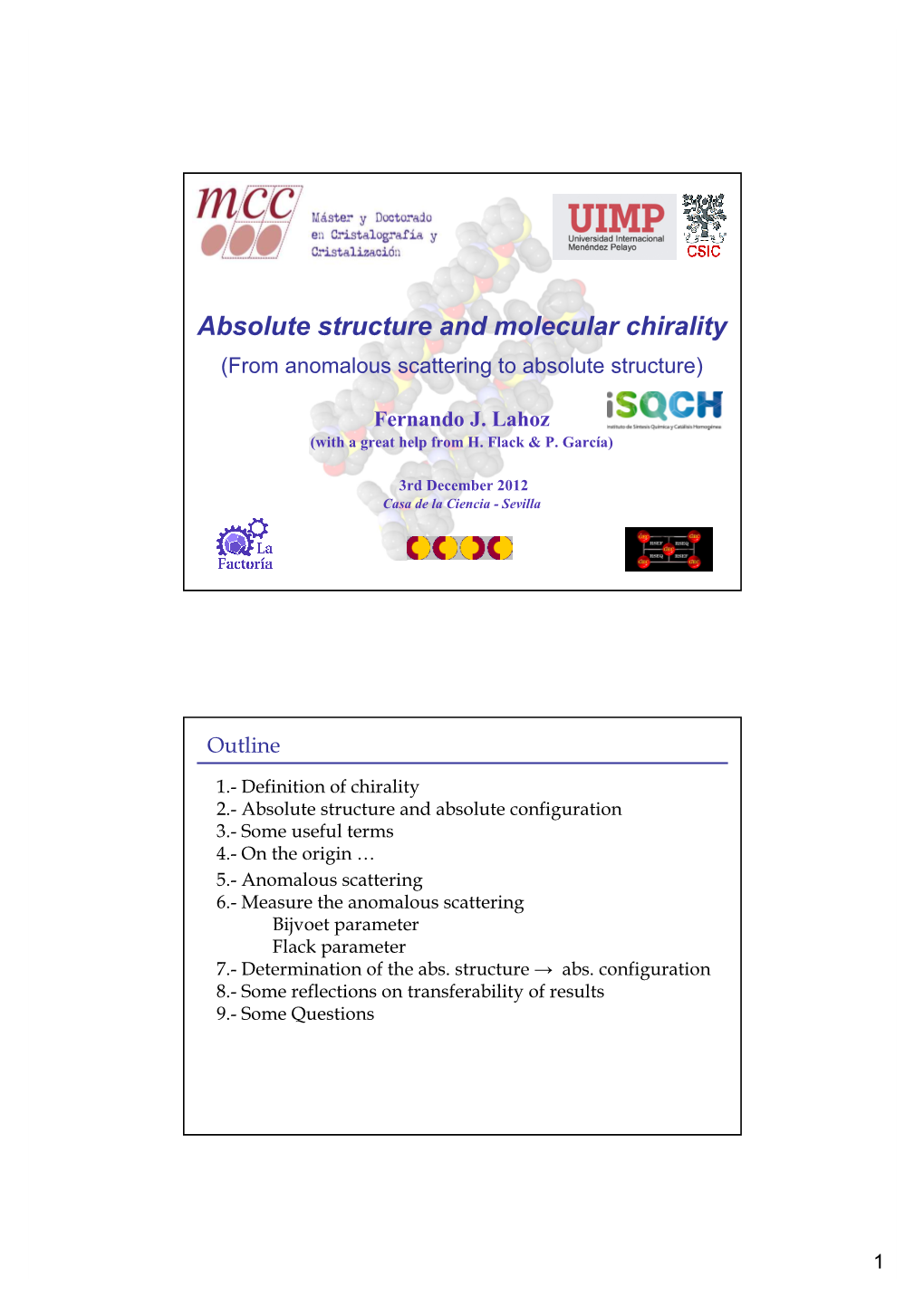 Absolute Structure and Molecular Chirality (From Anomalous Scattering to Absolute Structure)