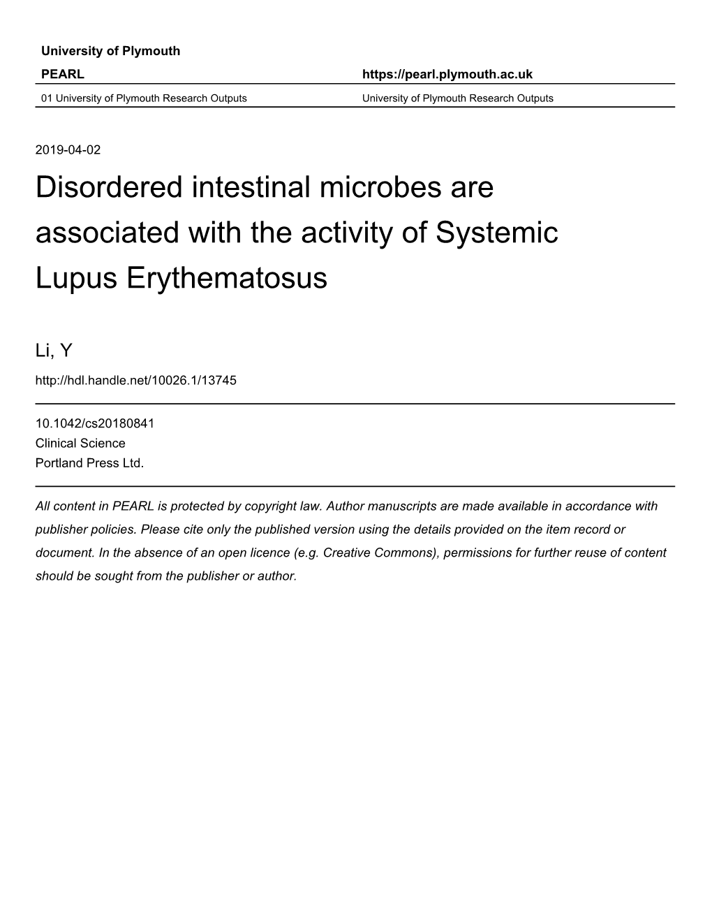 Disordered Intestinal Microbes Are Associated with the Activity of Systemic Lupus Erythematosus