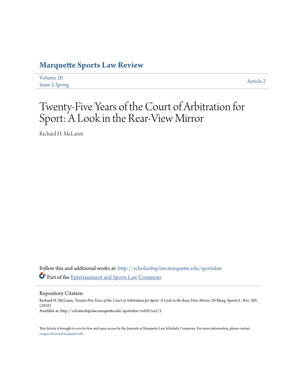 Twenty-Five Years of the Court of Arbitration for Sport: a Look in the Rear-View Mirror Richard H