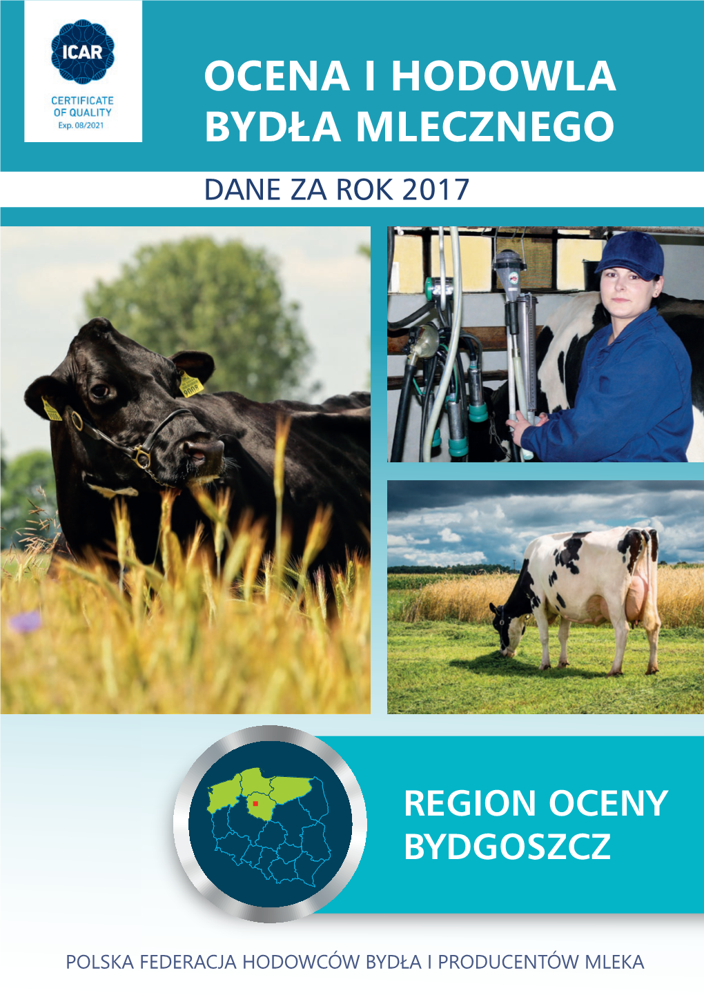 Ocena I Hodowla Bydła Mlecznego Dane Za Rok 2017