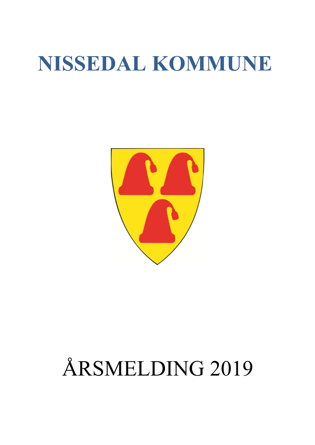 Nissedal Kommune Årsmelding 2019