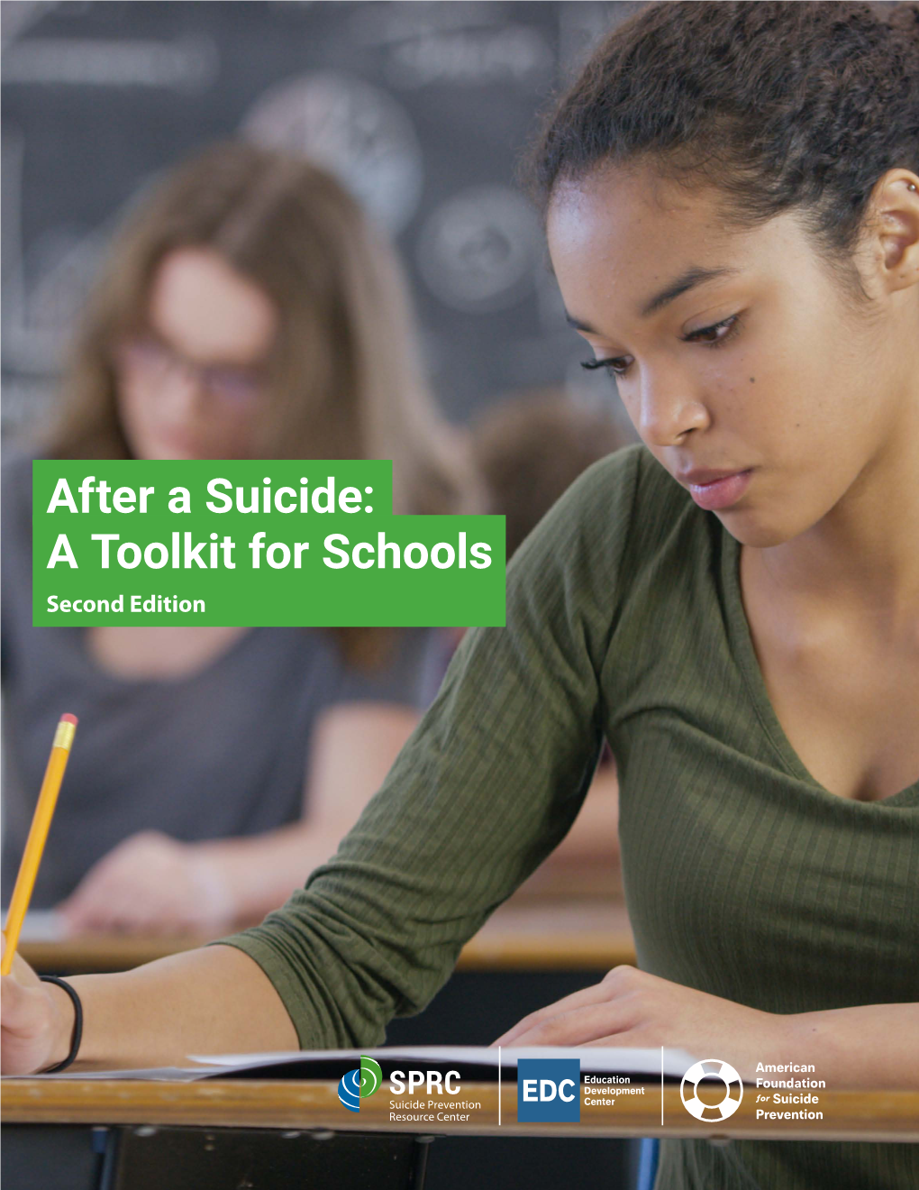 After a Suicide: a Toolkit for Schools 2Nd Edition