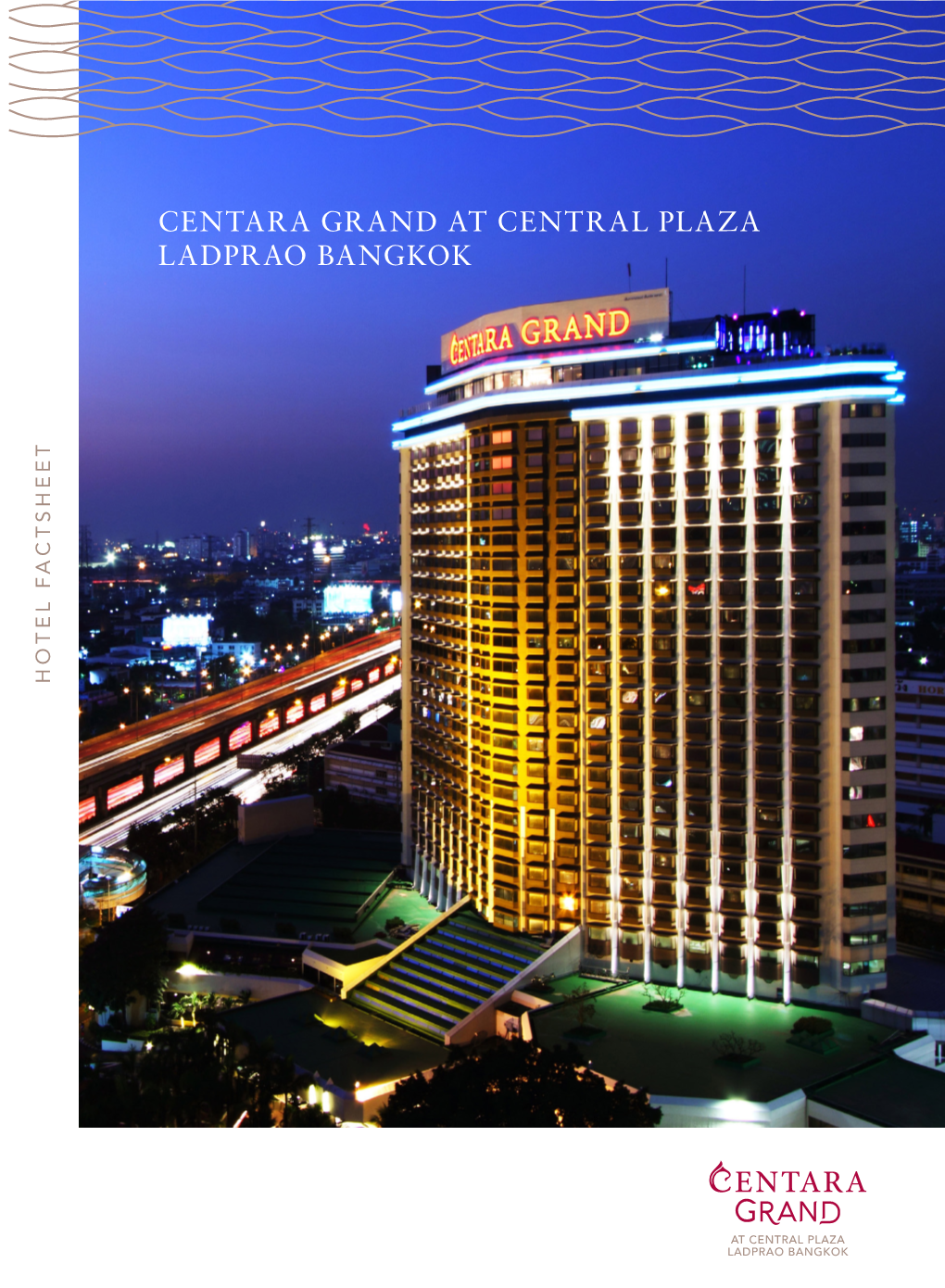 Centara Grand at Central Plaza Ladprao Bangkok