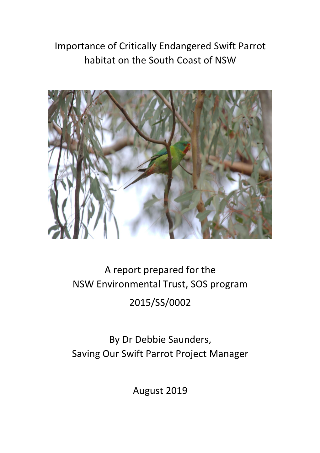 Importance of Critically Endangered Swift Parrot Habitat on the South Coast of NSW