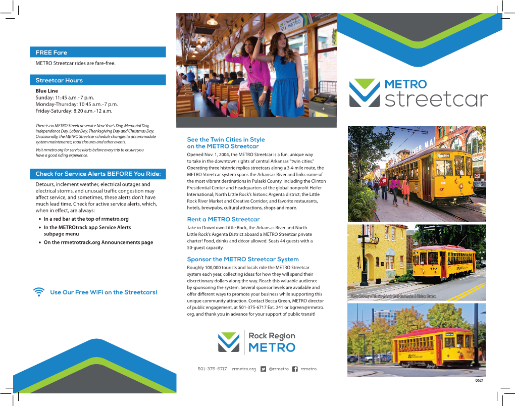 See the Twin Cities in Style on the METRO Streetcar Rent a METRO