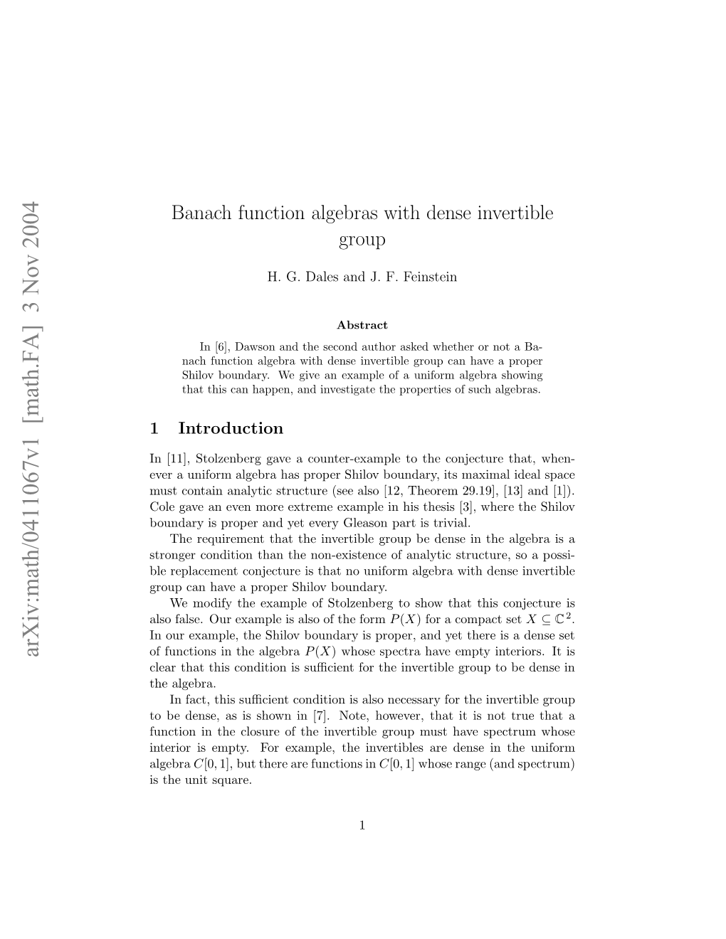 Banach Function Algebras with Dense Invertible Group