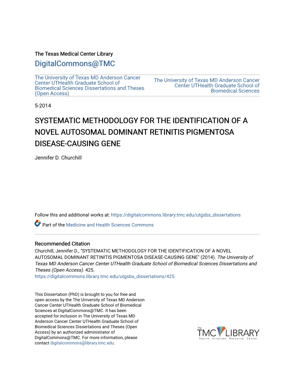 Systematic Methodology for the Identification of a Novel Autosomal Dominant Retinitis Pigmentosa Disease-Causing Gene