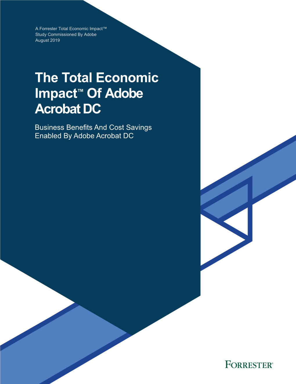 The Total Economic Impact™ of Adobe Acrobat DC