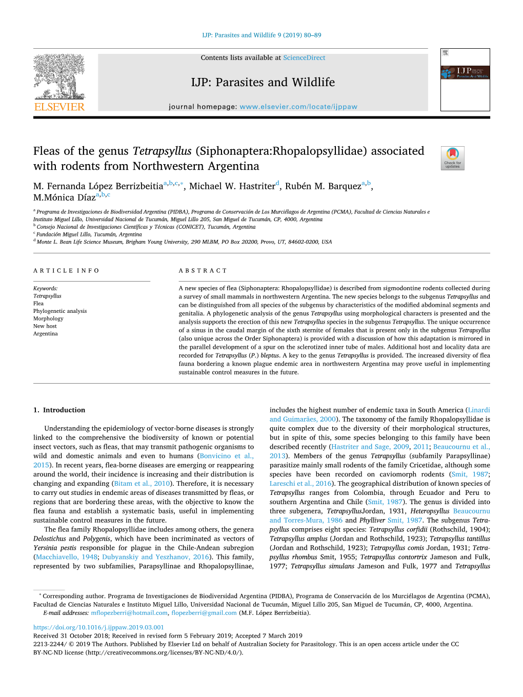 Fleas of the Genus Tetrapsyllus (Siphonaptera:Rhopalopsyllidae) Associated T with Rodents from Northwestern Argentina ∗ M