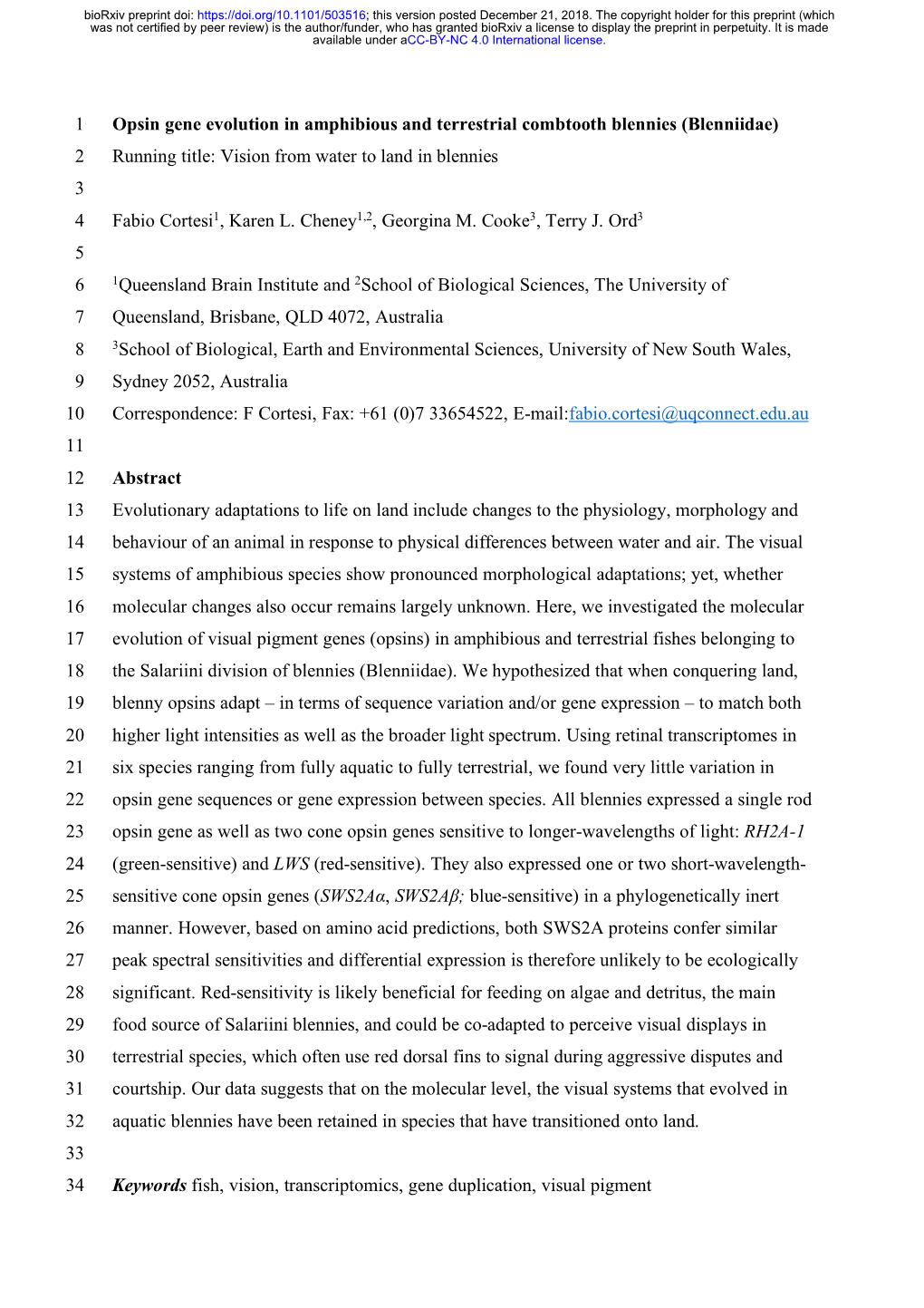 Opsin Gene Evolution in Amphibious and Terrestrial Combtooth Blennies (Blenniidae) 2 Running Title: Vision from Water to Land in Blennies 3 4 Fabio Cortesi1, Karen L