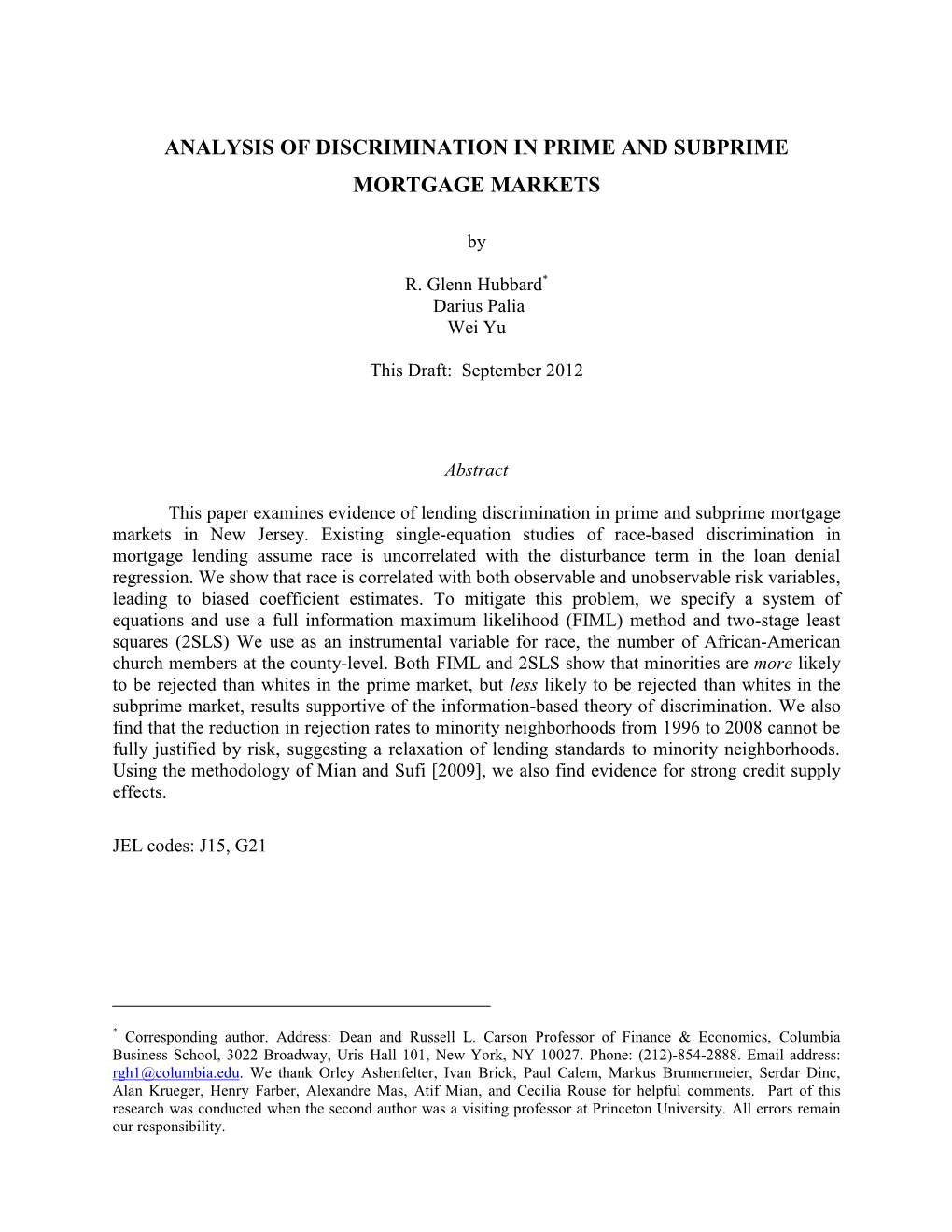 Analysis of Discrimination in Prime and Subprime Mortgage Markets