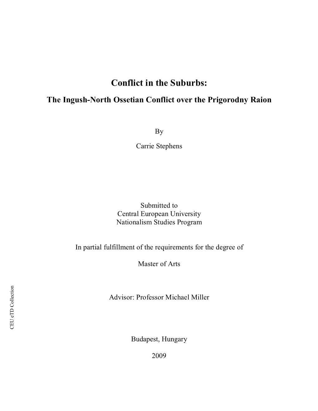 The Ingush-North Ossetian Conflict Over the Prigorodny Raion