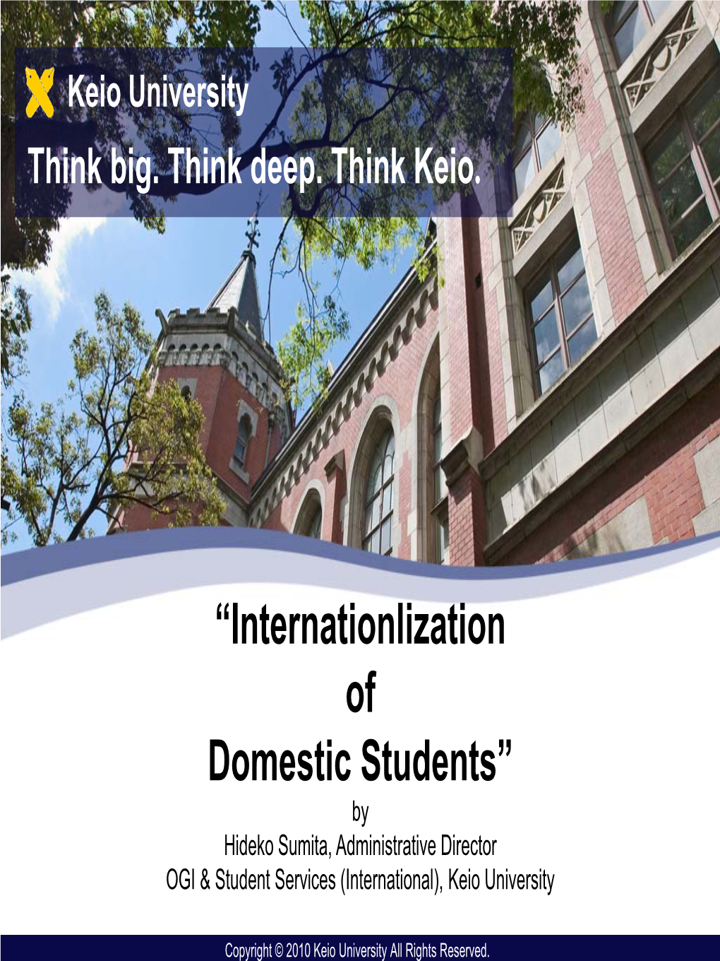 Keio University Think Big