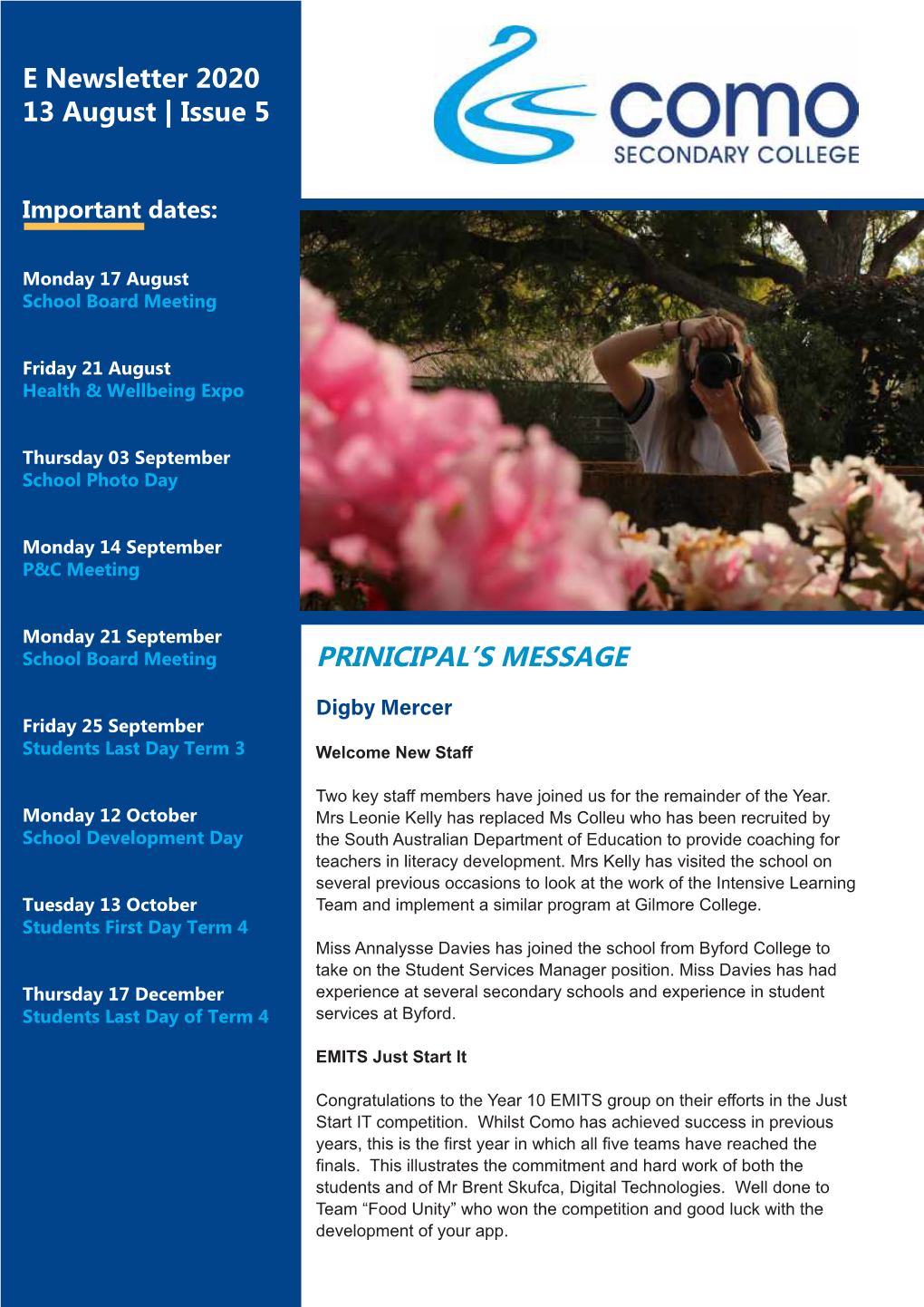 E Newsletter 2020 13 August | Issue 5 PRINICIPAL's MESSAGE