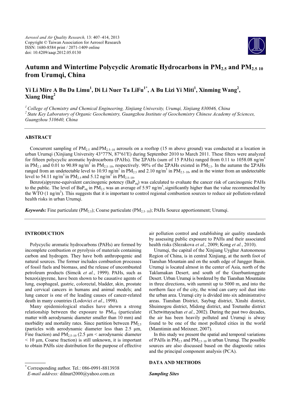 Autumn and Wintertime Polycyclic Aromatic Hydrocarbons in PM2.5 and PM2.5–10 from Urumqi, China