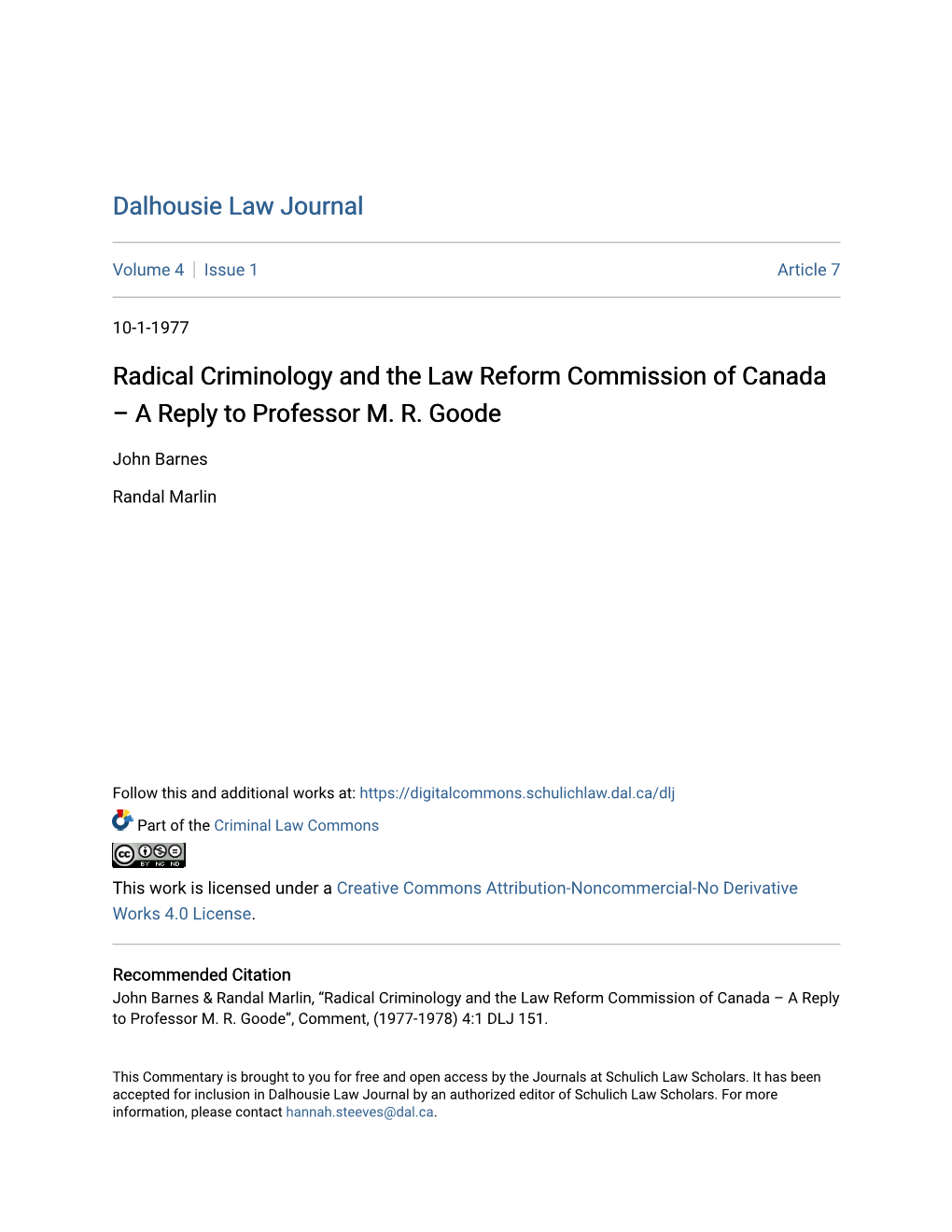 Radical Criminology and the Law Reform Commission of Canada – a Reply to Professor M