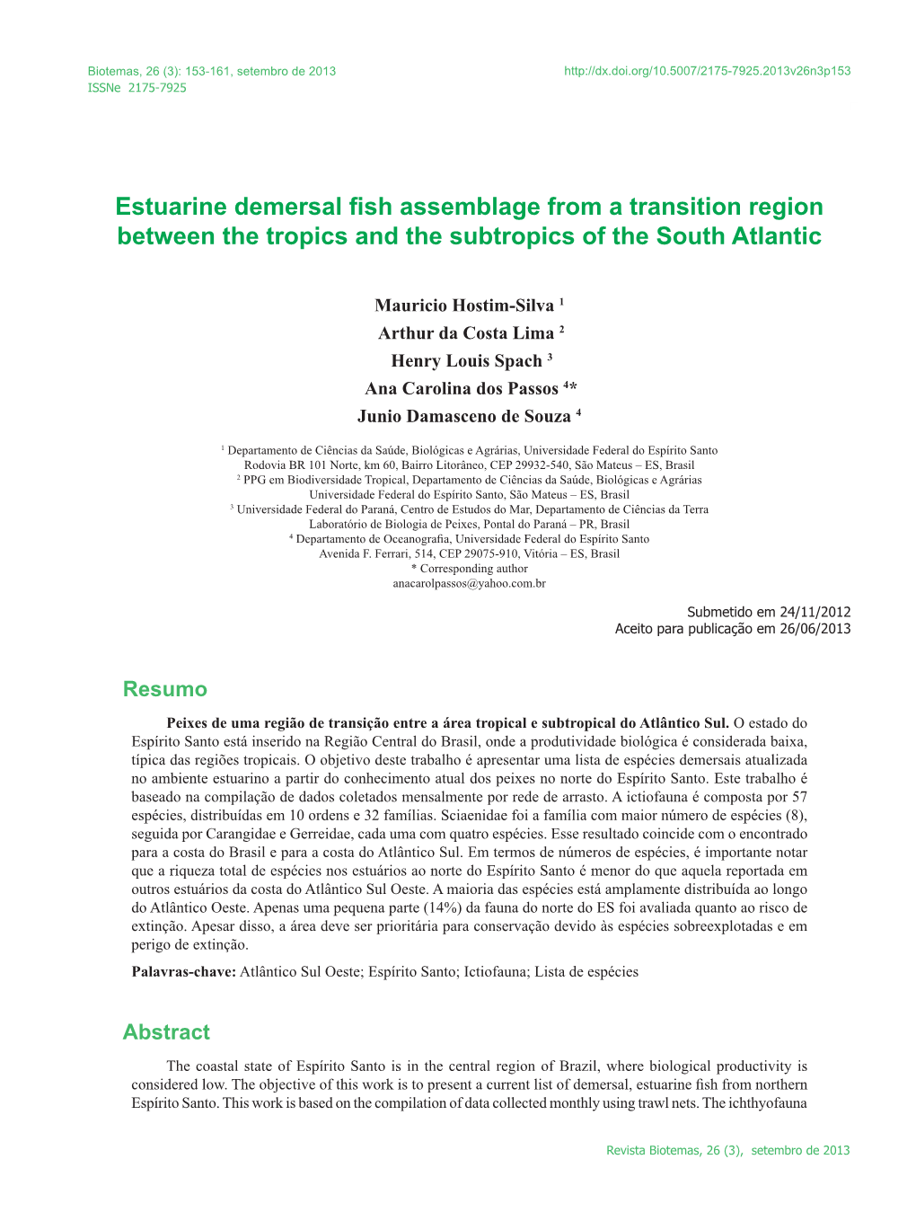 Estuarine Demersal Fish Assemblage from a Transition Region Between the Tropics and the Subtropics of the South Atlantic