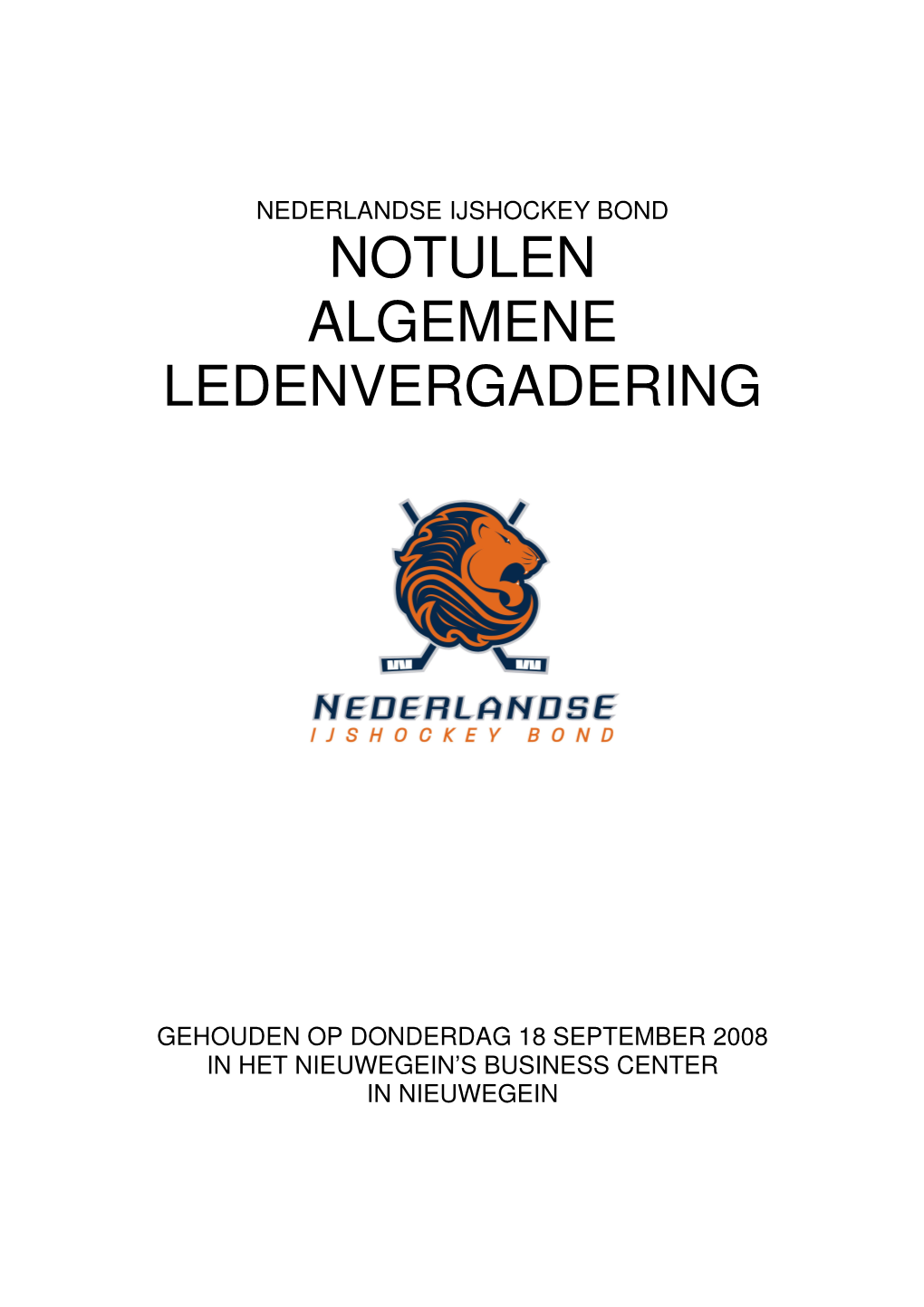 Notulen Algemene Ledenvergadering