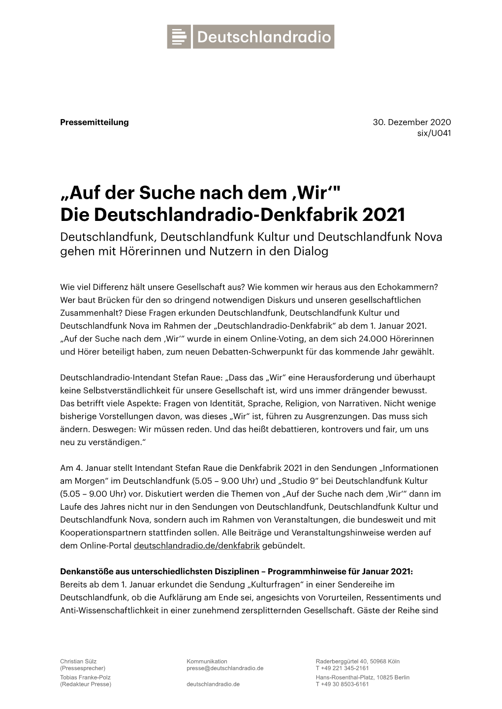 „Auf Der Suche Nach Dem ‚Wir'" Die Deutschlandradio-Denkfabrik 2021