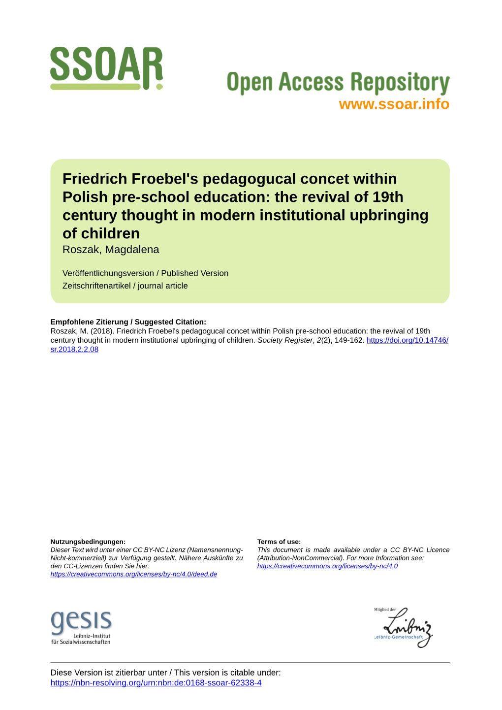 Friedrich Froebel's Pedagogucal Concet Within Polish Pre-School Education
