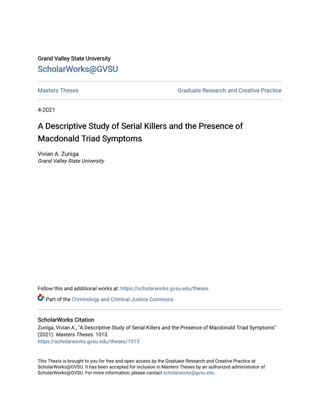 A Descriptive Study of Serial Killers and the Presence of Macdonald Triad Symptoms