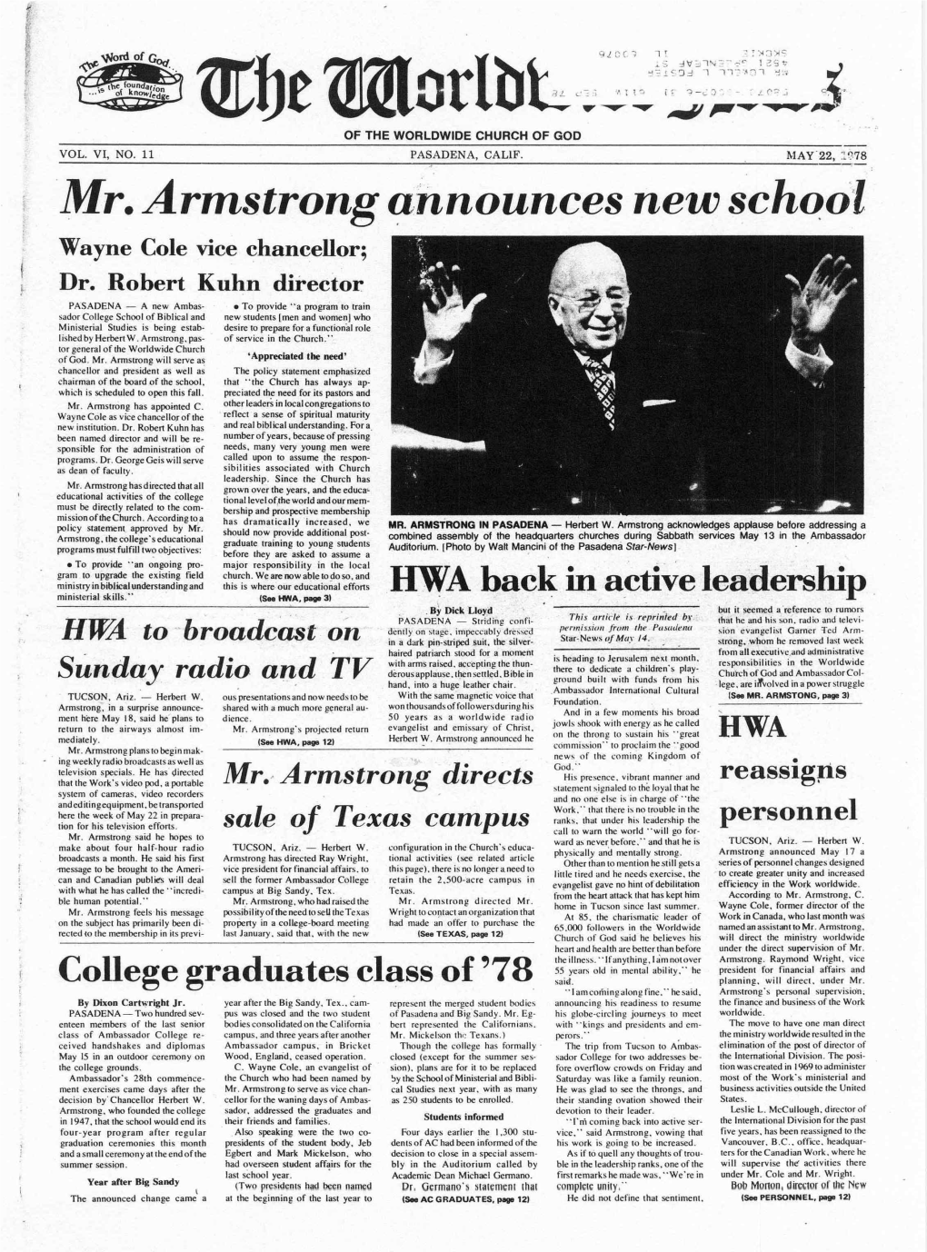 Mr. Armstrong ~Nnounces New Sch~O" L Wayne Cole Vice Chancellor; Dr