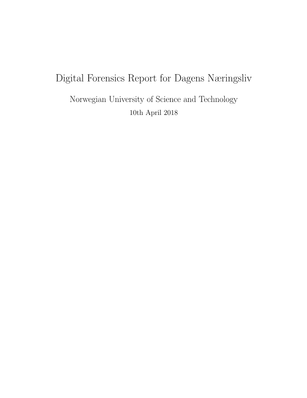 Digital Forensics Report for Dagens Næringsliv
