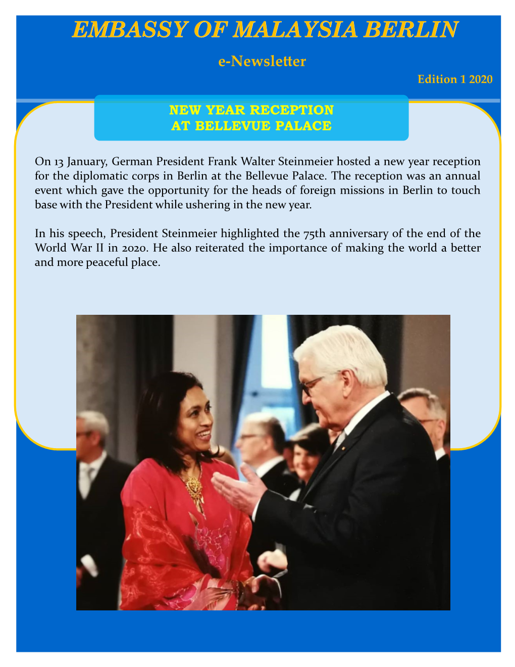 EMBASSY of MALAYSIA BERLIN E-Newsletter Edition 1 2020