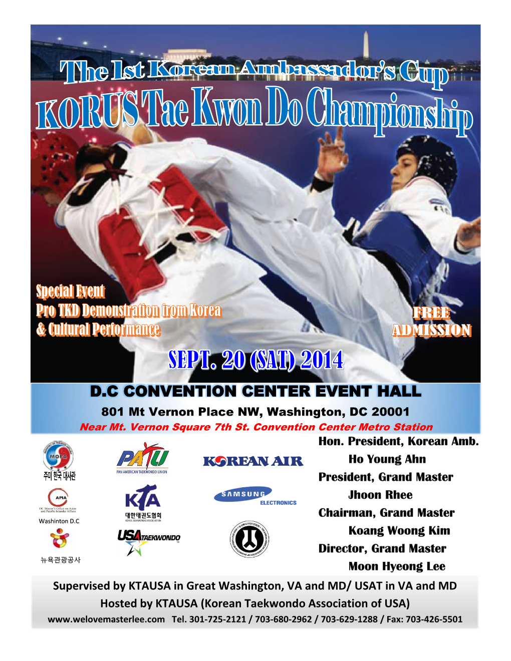 The 1St Korean Ambassador's Cup KORUS Tae Kwon Do Championship