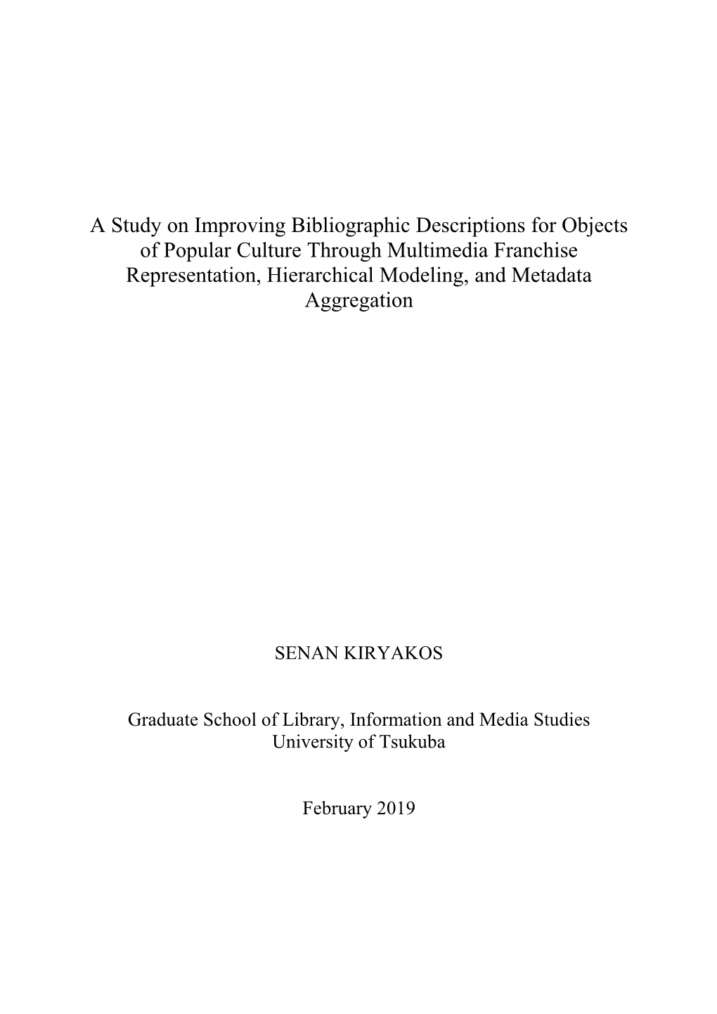 A Study on Improving Bibliographic Descriptions for Objects of Popular