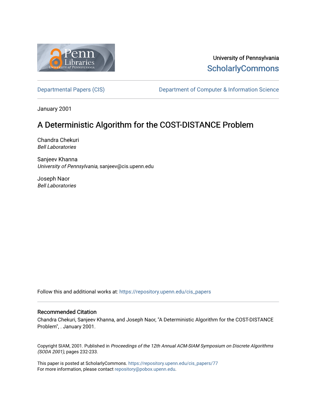A Deterministic Algorithm for the COST-DISTANCE Problem