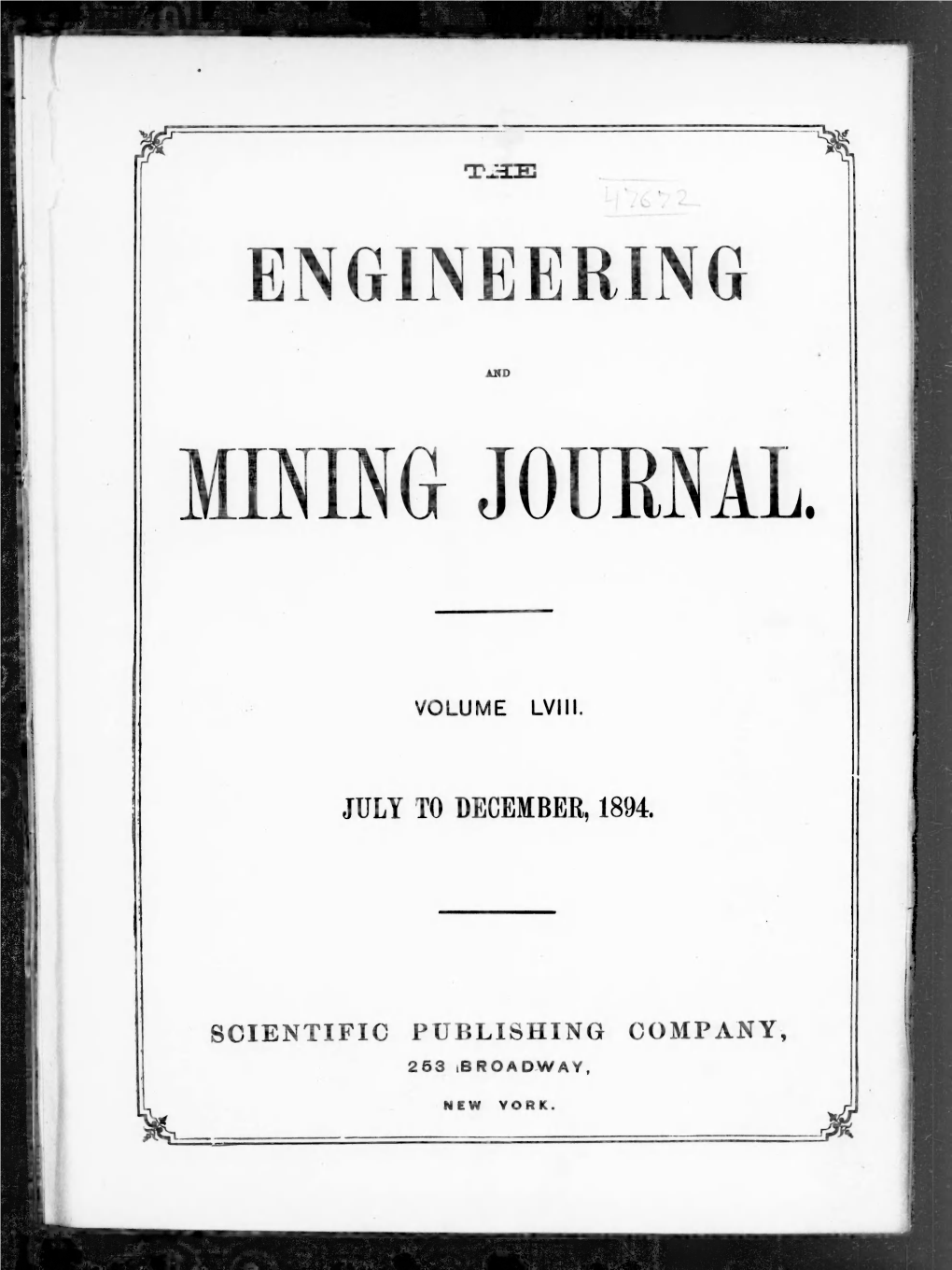 The Engineering and Mining Journal July